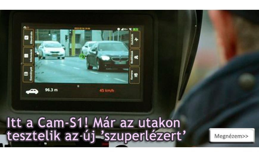 Február végéig tesztüzemben az új Cam-S1 sebességmérő lézer