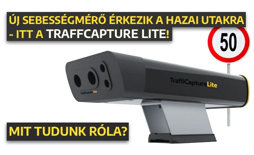 TraffiCapture Lite - új sebességmérő a magyar utakon