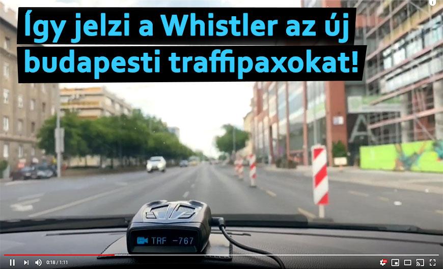 Videó: így jelzi a Whistler az új budapesti traffipaxokat!